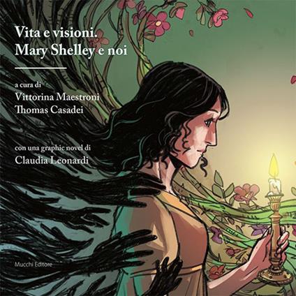 Vita e visioni. Mary Shelley e noi - copertina