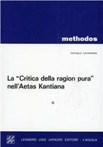 La critica della ragion pura nella aetas kantiana. Antologia