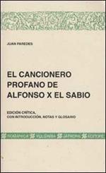 El cancionero profano de Alfonso X El Sabio