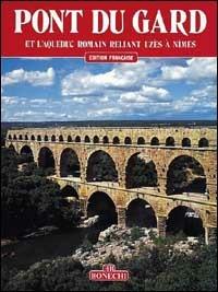 Pont du Gard. Ediz. francese - Yvette Gambini,J. Georges D'Hoste - copertina