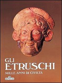 Gli etruschi. Mille anni di civiltà - 2