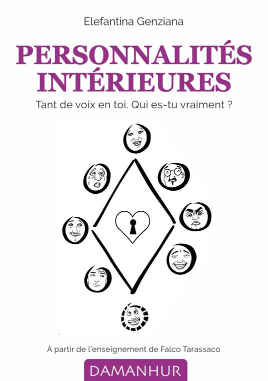 Personnalités intérieures. Tant de voix en toi. Qui es-tu vraiment? - Elefantina Genziana - copertina