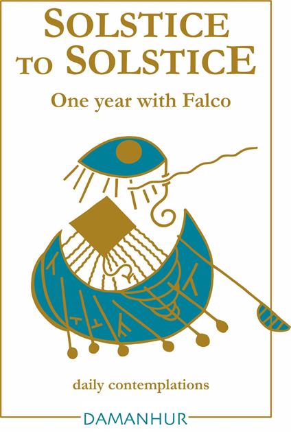 Solstice to solstice. A year with Falco. Ediz. bilingue - Oberto Airaudi - copertina