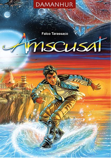 Amscusat. Ediz. multilingue - Falco Tarassaco - copertina
