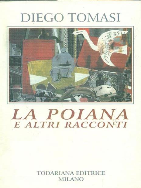 La poiana e altri racconti - Diego Tomasi - 3