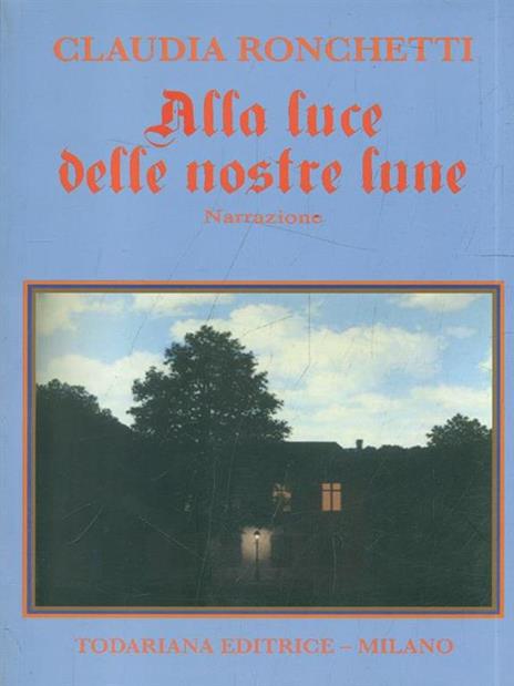 Alla luce delle nostre lune - Claudia Ronchetti - copertina