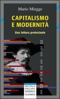 Capitalismo e modernità. Una lettura protestante - Mario Miegge - copertina