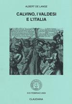 Calvino, i valdesi e l'Italia