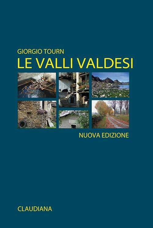 Le valli valdesi - Giorgio Tourn - copertina