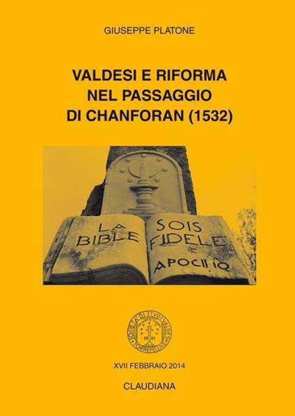 Valdesi e Riforma nel passaggio di Chanforan (1532) - Giuseppe Platone - copertina