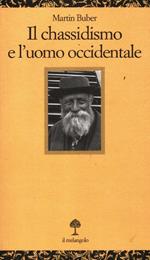 Il chassidismo e l'uomo occidentale