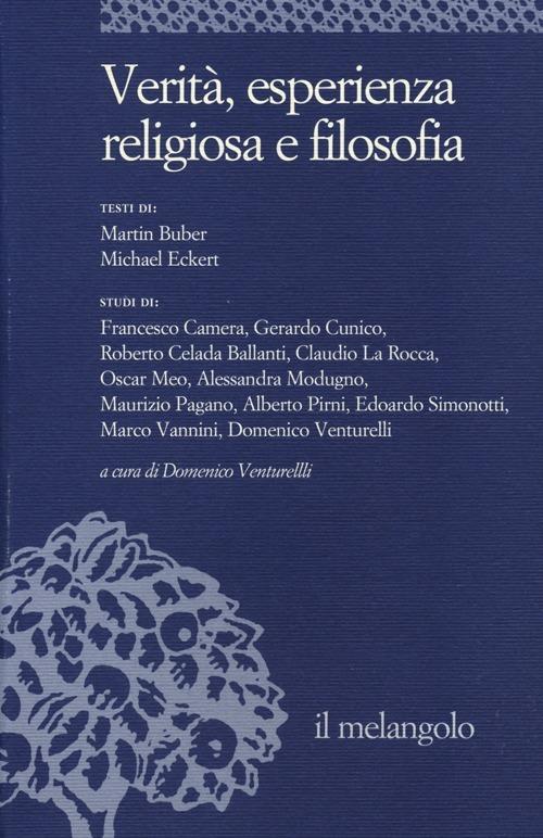 Ethos e poiesis. Vol. 9: Verità, esperienza religiosa e filosofia. - Martin Buber,Michael Eckert - copertina