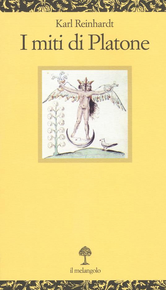 I miti di Platone - Karl Reinhardt - copertina