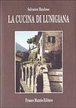 La cucina della Lunigiana