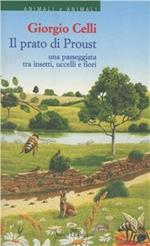 Il prato di Proust. Una passeggiata tra insetti, uccelli e fiori