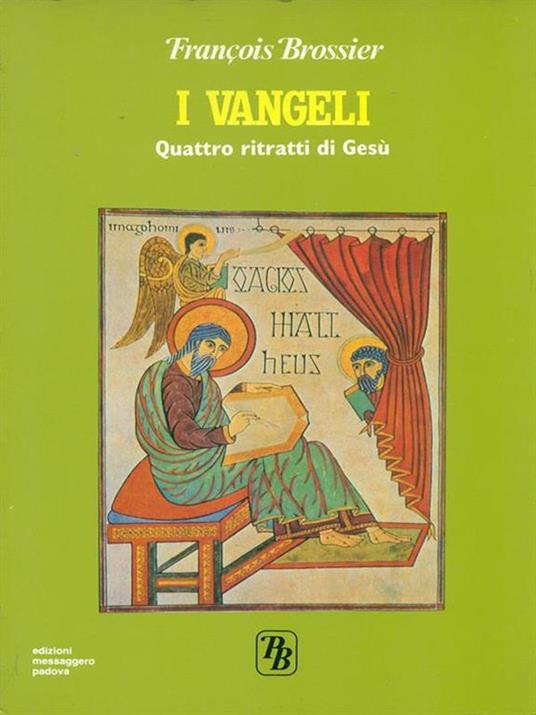 I vangeli. Quattro ritratti di Gesù - François Brossier - copertina