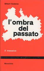 L' ombra del passato