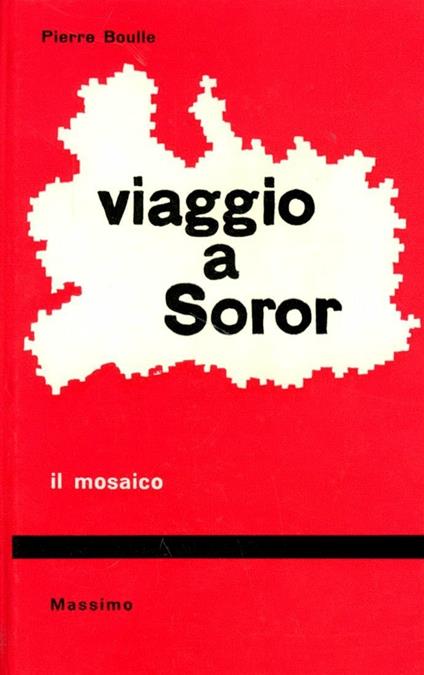 Viaggio a Soror. Il pianeta delle scimmie - Pierre Boulle - copertina