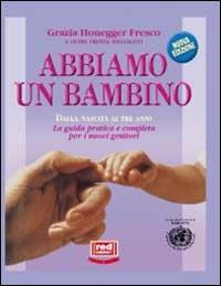 Abbiamo un bambino - Grazia Honegger Fresco - copertina