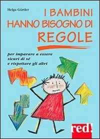 I bambini hanno bisogno di regole