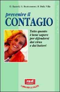 Libro Contagio Daniele Razzoli Gianluca Bruttomesso Barbara Dalla Villa