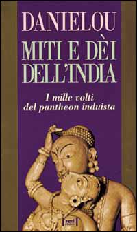 Miti e dèi dell'India - Alain Daniélou - copertina