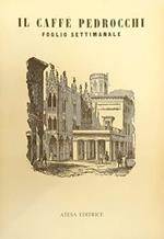 Il caffè Pedrocchi. Foglio settimanale (rist. anast. Padova, 1846-1848)