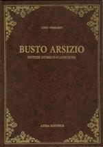 Busto Arsizio. Notizie storico statistiche (rist. anast. Busto Arsizio, 1861)