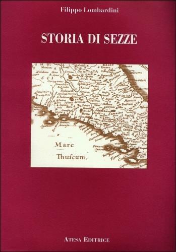 Storia di Sezze (rist. anast. Frascati, 1906) - Filippo Lombardini - copertina