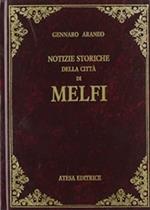 Notizie storiche della città di Melfi (rist. anastatica 1866)