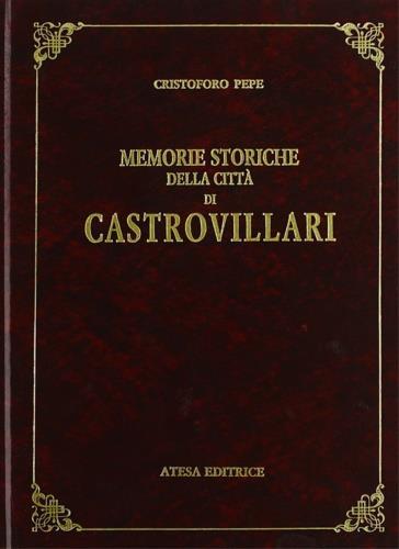 Memorie storiche della città di Castrovillari - Cristoforo Pepe - copertina