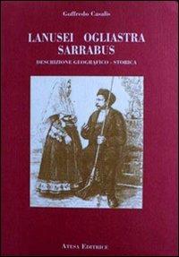 Lanusei, Ogliastra, Sarrabus. Descrizione geografico-storica (rist. anast. Torino, 1833-1856) - Goffredo Casalis - copertina