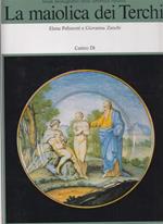 La maiolica dei Terchi. Una famiglia di vascellari romani nel '700 tra Lazio e Impero austro-ungarico