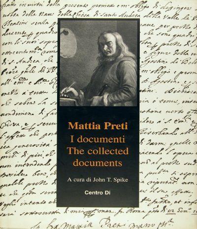 Mattia Preti. I documenti-The collected documents - copertina