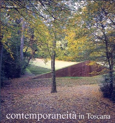 Contemporaneità in Toscana - 2