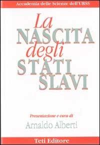 La nascita degli stati slavi - copertina