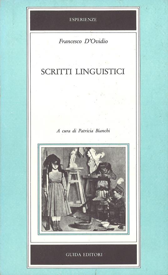 Scritti linguistici - Francesco D'Ovidio - copertina