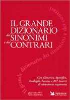 Il grande dizionario dei sinonimi e dei contrari