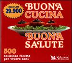 Buona cucina, buona salute