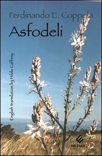 Asfodeli. Ediz. multilingue - Ferdinando Coppola - copertina