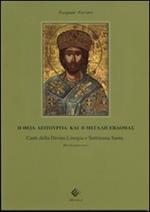 Canti della divina liturgia e settimana santa. Rito bizantino. Testo greco a fronte