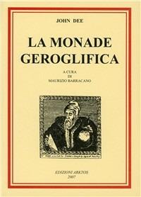 La monade geroglifica - John Dee - copertina