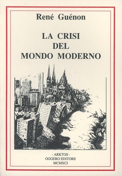 La crisi del mondo moderno - René Guénon - copertina