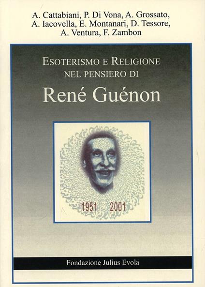 Esoterismo e religione nel pensiero di René Guenon. Atti del Convegno (Roma) - copertina