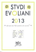 Studi evoliani 2013. 60 anni de «Gli uomini e le rovine»