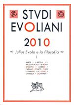 Studi evoliani 2010. Julius Evola e la filsofia