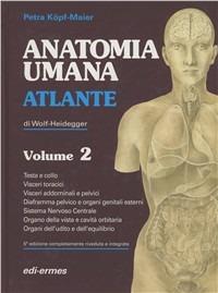 Anatomia umana. Atlante di Wolf-Heidegger - Petra Köpf-Maier - copertina