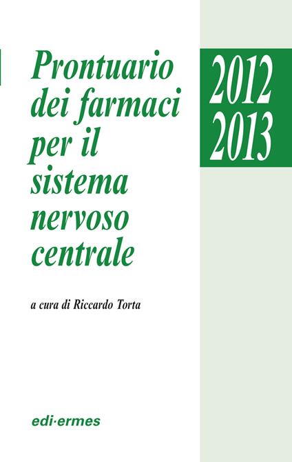 Prontuario dei farmaci per il sistema nervoso centrale - copertina