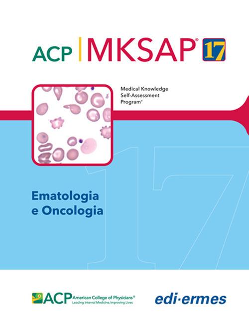 Ematologia e oncologia. MKSAP. Con espansione online - American College of Physicians - copertina
