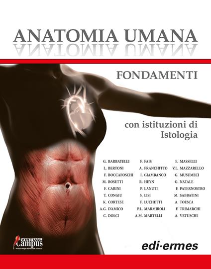 Anatomia umana. Fondamenti. Con istituzioni di istologia. Con e-book. Con  espansione online